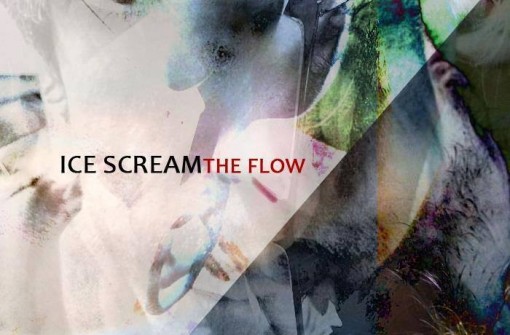 “The Flow”, l’esordio discografico degli Ice Scream