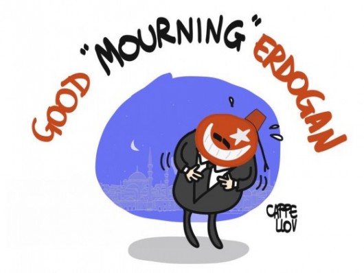 Good “Mourning” Erdogan