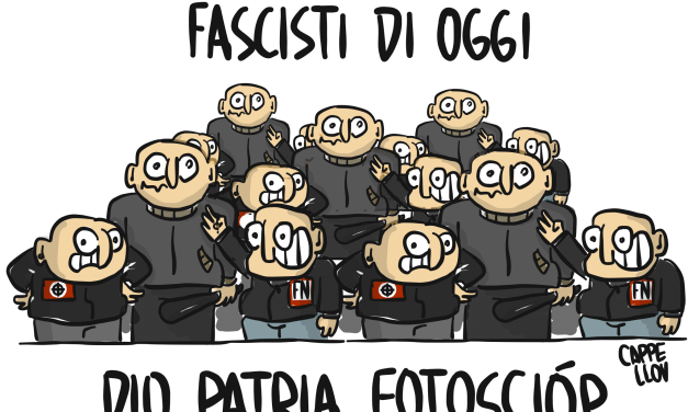 Fascisti del nostro tempo
