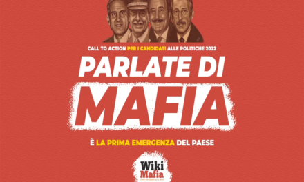 Parlate di mafia: le 10 proposte di WikiMafia per contrastare il silenzio e l’indifferenza
