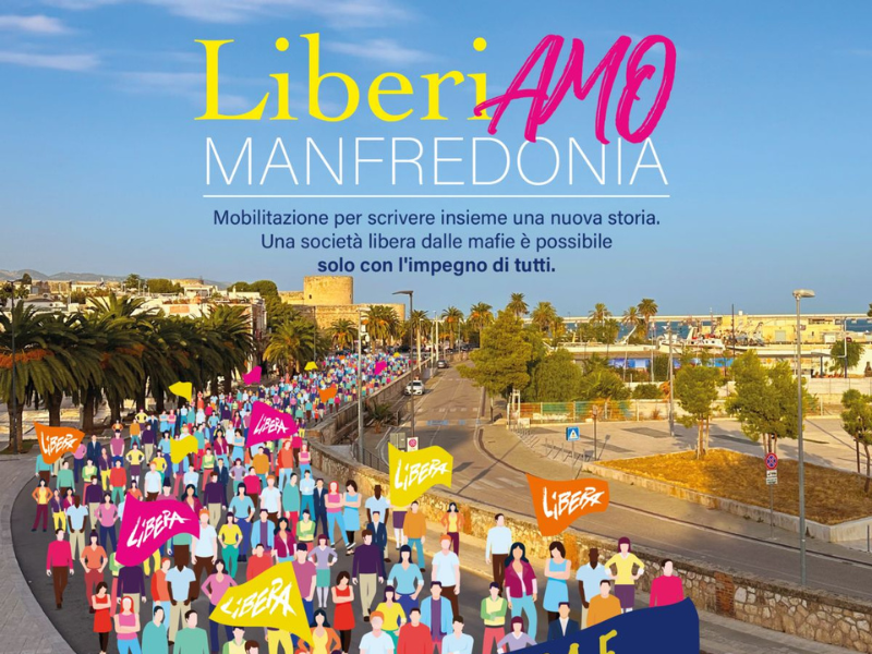 LiberiAmo Manfredonia: l’11 novembre in piazza per dire no alle mafie