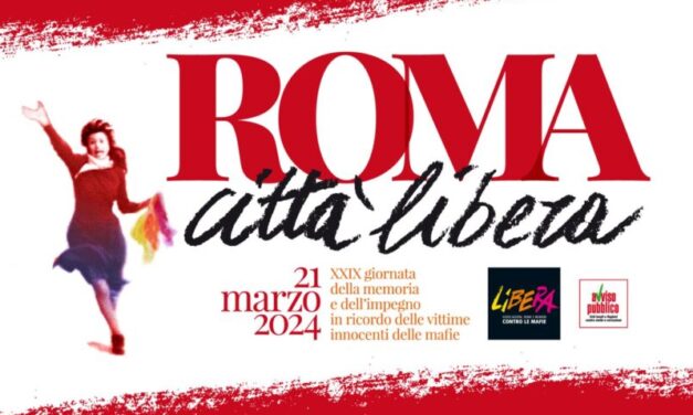 L’impegno di Libera per affrancare Roma dalle mafie