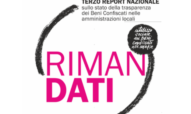 Terzo report Libera sui beni confiscati: in Sicilia, inadempienti il 43% dei comuni
