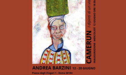 “Camerun”, la mostra di Andrea Barzini tra arte, cultura e solidarietà