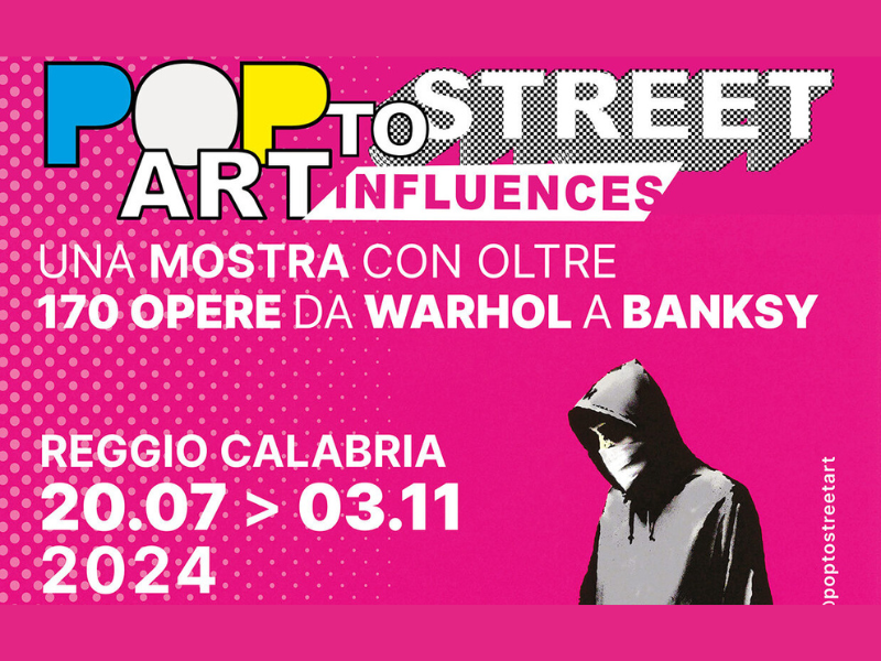 “Pop to Street Art: influences”: l’arte contemporanea in mostra a Reggio Calabria