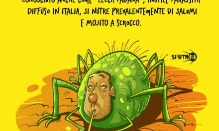 La zecca verde padana…