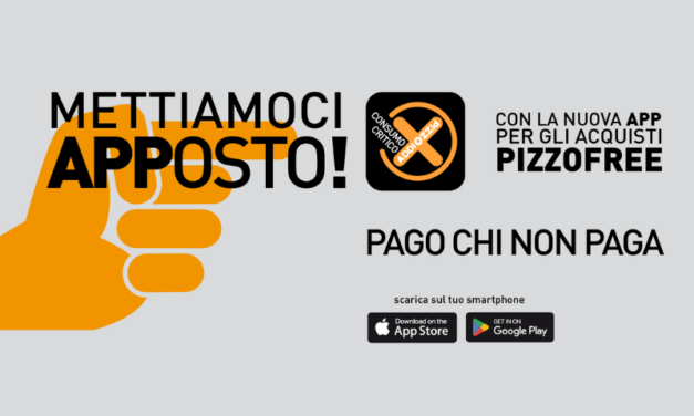 Addiopizzo lancia “Pago chi non paga”, l’app antiracket per il consumo critico